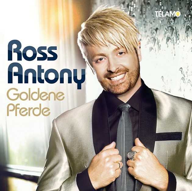 Ross Antony - Goldene Pferde Cover