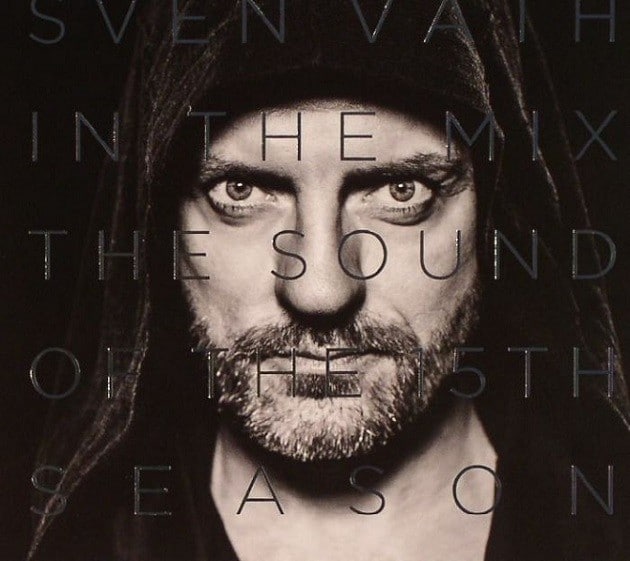 Sven Väth in the Mix The Sound of the Fifteenth Season