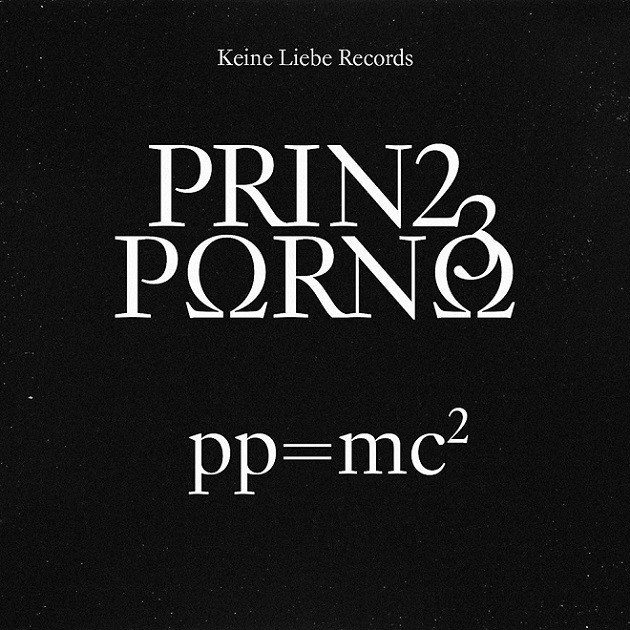 Prinz Porno - pp = mc2