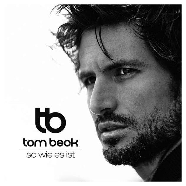 Tom Beck - So Wie Es ist