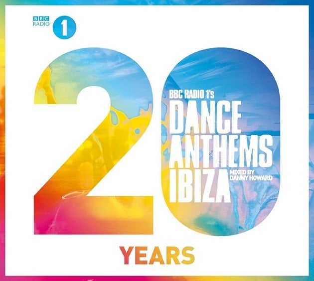 BBC Radio 1 Dance Anthems Ibiza 20 Years