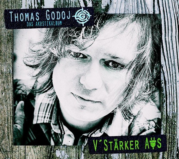 Thomas Godoj - V'stärker Aus (Akustikalbum)