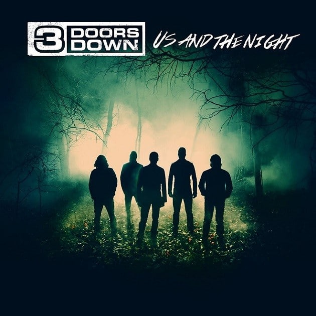 3 Doors Down - Us And The Night