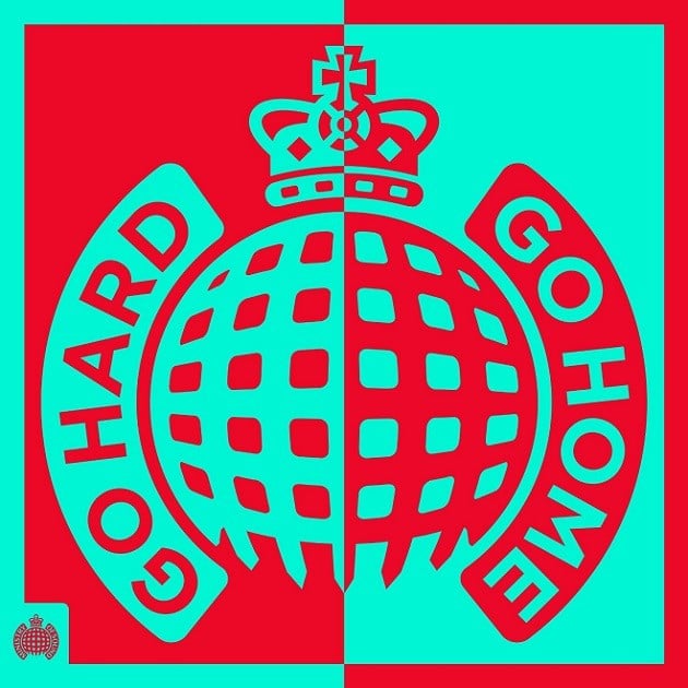 Ministry of Sound Go Hard Or Go Home