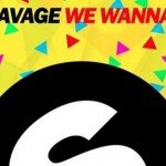 TJR ft. Savage – We Wanna Party