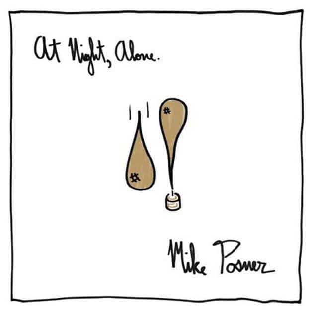 MikePosner-At Night,Alone