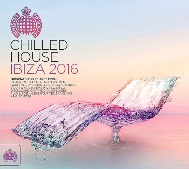 Ministry of Sound Chilled House Ibiza 2016